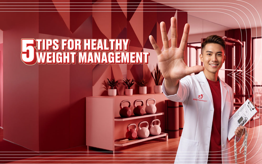 5 Tips for Healthy Weight Management